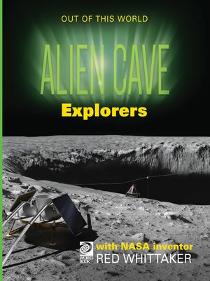 cover image of Alien Cave Explorers